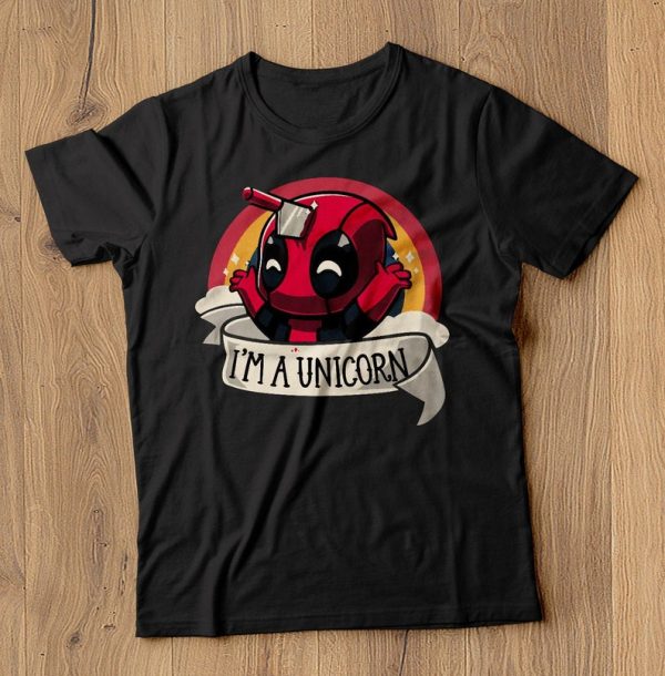 I'M A UNICORN Deadpool T Shirt