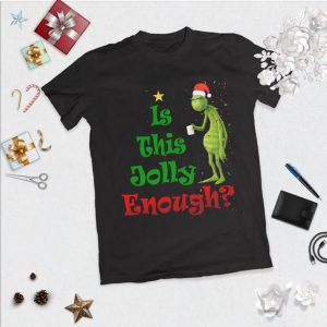 Is This Jolly Enough Funny Christmas T-Shirt