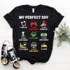 My Perfect Day Gamer Cool Gamer Video Game Funny T-Shirt