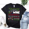 Oh The Virus Outside Is Frightful But Wine Is So Delightful Funny Christmas T-Shirt