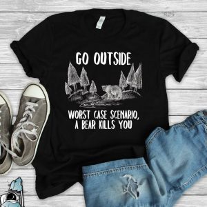 A Bear Kills You T Shirt