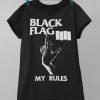 Black Flag My Rules Band Tshirt