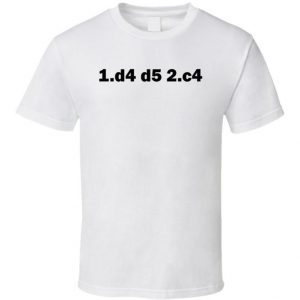 Queen's Gambit D4 D5 C4 Grandmaster Checkmate T Shirt