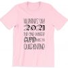 Valentines 2021 Cupid Quarantined T Shirt