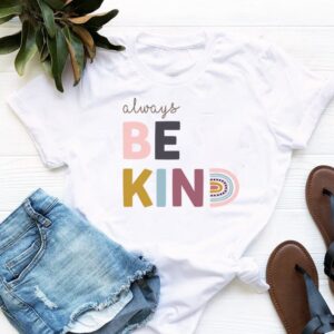 Always Be Kind T-Shirt