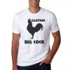 Caution Big Cock T-Shirt