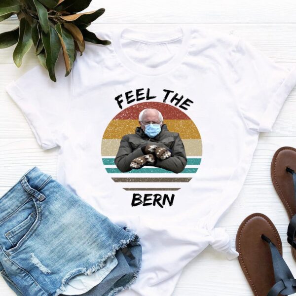 Fell The Bern T-Shirt