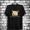 Smudge Lord Funny Confused Cat Meme Confusion Intensifies Unisex T-shirt