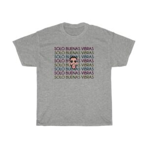 BADBUNNY sola buenas vibras T-Shirt