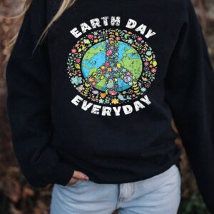 Earth Day Everyday Unisex Sweatshirt