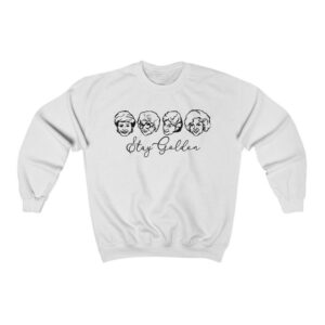 Stay Golden Sweatshirt