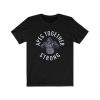 Apes Together Strong T-Shirt