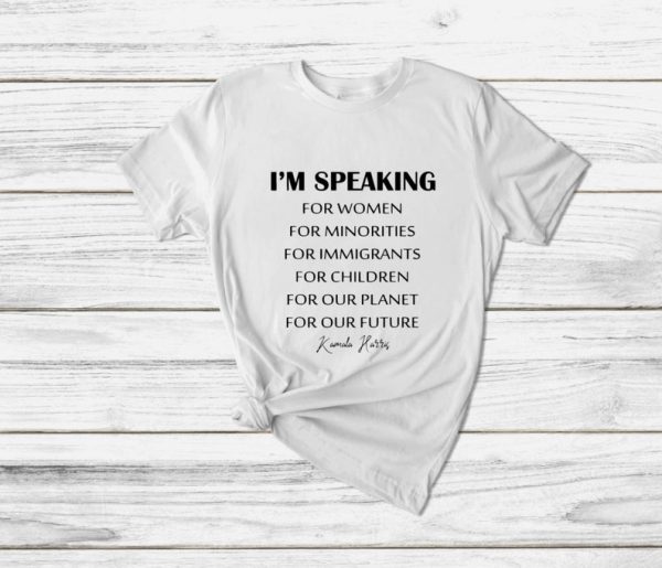 I'm Speaking Kamala Harris T-Shirt
