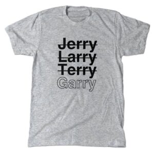 Jerry Gergich T-Shirt