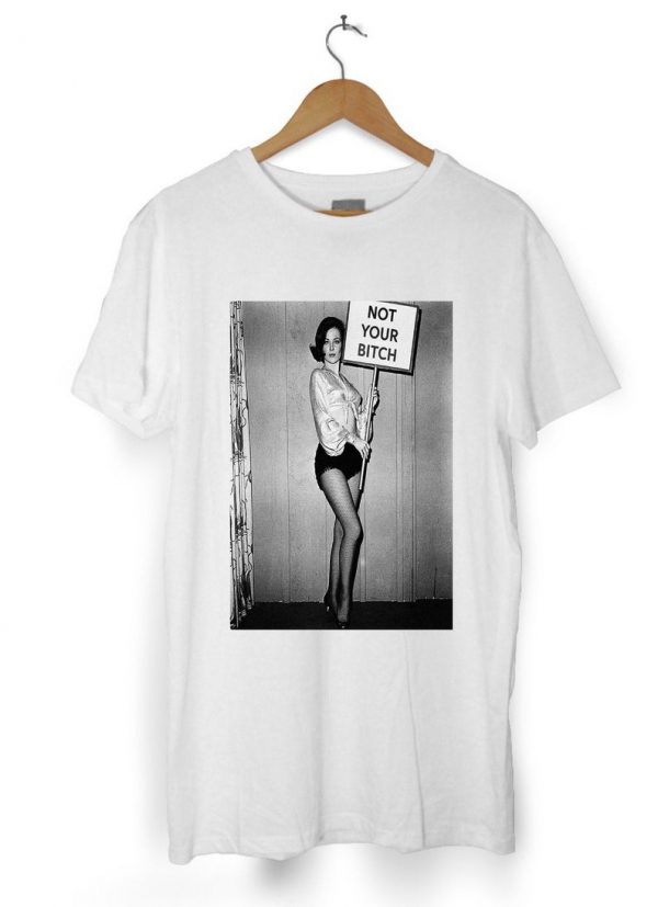 Pinup Not Your Bitch T-shirt