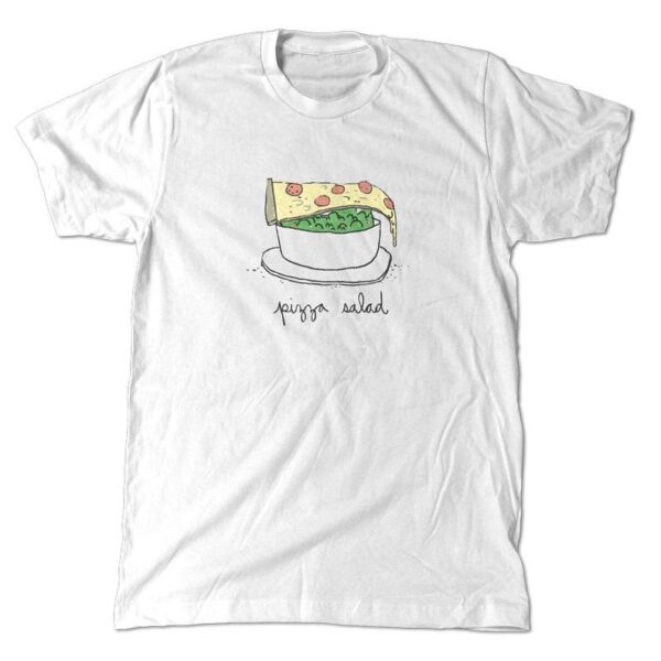 Pizza Salad T-Shirt