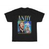 Andy Dwyer Homage T-shirt