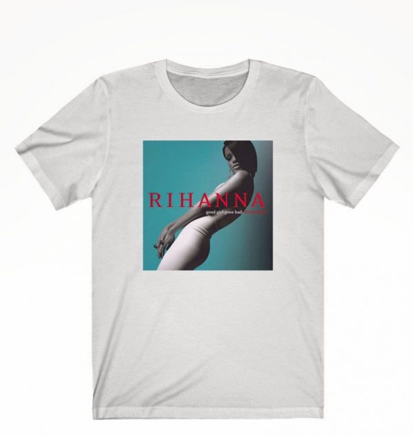 Rihanna Good Girl Gone Bad T-Shirt