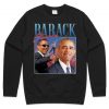Barack Obama Homage Sweatshirt