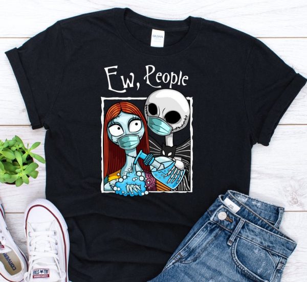 Jack and Sally Wearing Facemask and Hand sanitizer Jack and Sally Ew People Nightmare before Christmas T-Shirt