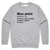 Moo Point Definition Sweatshirt