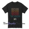 Defund The Media Protest Fake News Political Social Distance Unisex T-Shirt