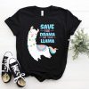 Funny Save The Drama For Your Llama Alpaca Lover T-Shirt