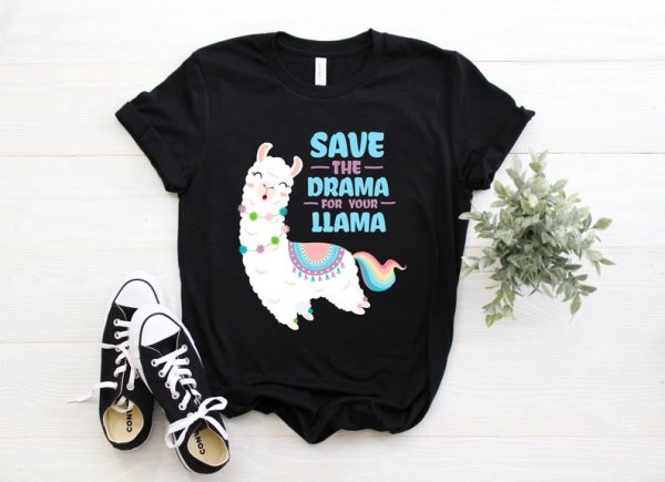 Funny Save The Drama For Your Llama Alpaca Lover T-Shirt