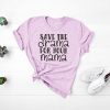 Save The Drama For Your Mama... Unisex T-Shirt