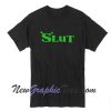 Shrek Slut T-Shirt