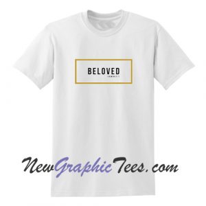 Beloved Jeremiah 31:3 T-Shirt