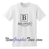 Beloved You are Beautiful Pleasing Beyond Words Song of Solomon T-Shirt