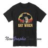 Tombstone Doc Holliday Say When Retro Vintage T-Shirt