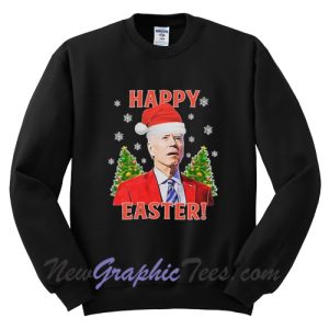 Funny Joe Biden confused Happy Easter Christmas Sweatshirt