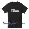 Let's Go Brandon T Shirt