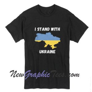 I Stand With Ukraine Ukrainian Map Peace T-Shirt