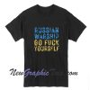 Russian Warship Go F Yourself Unisex T-Shirt