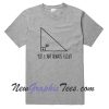 Yes! I'm Always Right T-Shirt