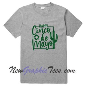 Happy Cinco De Mayo Unisex T-Shirt