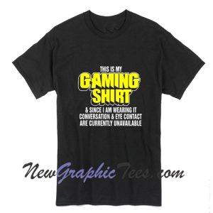 This Is My Gaming Shirt T-Shirt