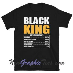 Black King Nutritional Facts T Shirt