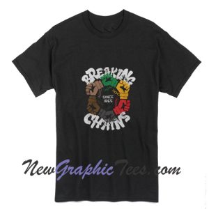 Breaking Chains Black Lives Matter T-Shirt