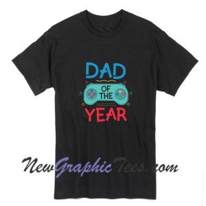 Dad Of The Year Gaming Console Fathers Day T-Shirt