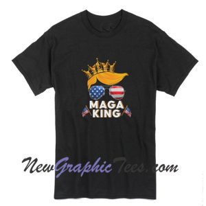 MAGA King Donal Trump Unisex T-Shirt