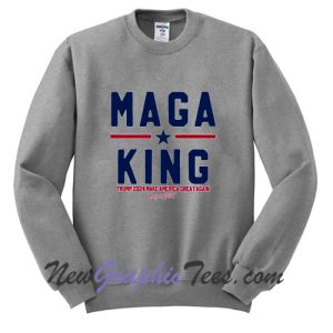 MAGA King Trump 2024 Unisex Sweatshirt