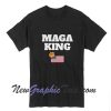 MAGA King Unisex T-Shirt