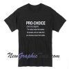 Pro Choice T-Shirt