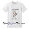 Protect Children Not Guns Tshirt