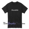 Uvalde T-Shirt