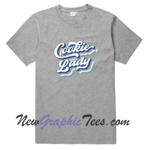 Cookie Lady T-Shirt
